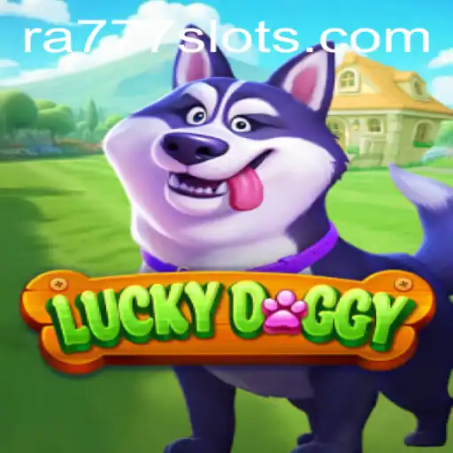 Exploring the Excitement of LuckyDoggy and the Impact of RA777