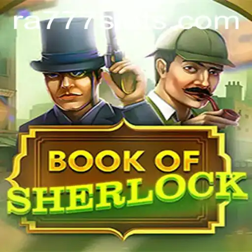 An In-Depth Exploration of BookOfSherlock: The Game That Combines Mystery and Strategy