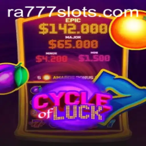 CycleofLuck: A Deep Dive into the Engaging World of RA777