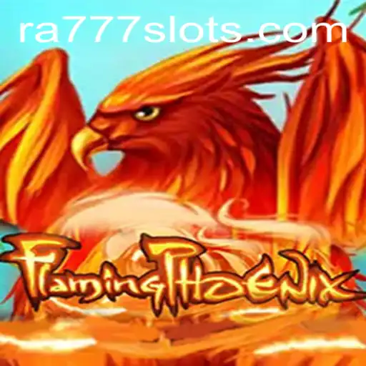 FlamingPhoenix: Rise Through Ashes with RA777