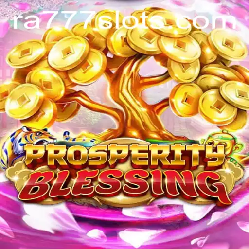 Exploring the Unique World of ProsperityBlessing: A Comprehensive Guide