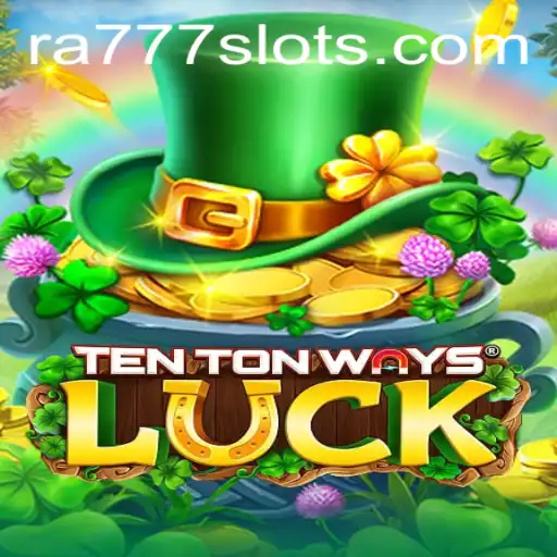 An In-Depth Look at TenTonWaysLuck and Its Unique Gameplay